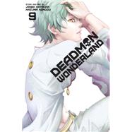Deadman Wonderland, Vol. 9 9781421564173