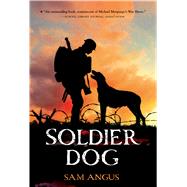 Soldier Dog 9781250044174