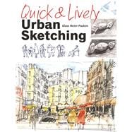 Quick & Lively Urban Sketching 9781782214175