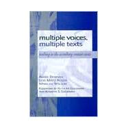 Multiple Voices, Multiple Texts