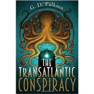The Transatlantic Conspiracy 9781616954178
