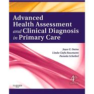 Advanced Health Assessment and Clinical Diagnosis in Primary Care 9780323074179