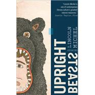 Upright Beasts