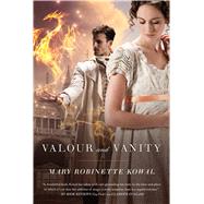 Valour and Vanity 9780765334183