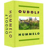 Oudolf Hummelo 9781580934183