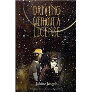 Driving Without a License 9781938584183