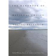 The Handbook of Rational Choice Social Research 9780804784184