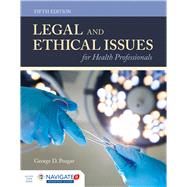 Legal and Ethical Issues for Health Professionals 9781284144185