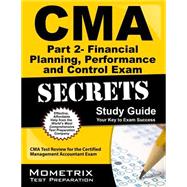 CMA Part 2 - Financial Decision Making Exam Secrets Study Guide : CMA Test Review for the Certified Management Accountant Exam 9781609714185