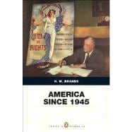 America Since 1945 Penguin Academic Edition PLus MySearchLab with eText -- Access Card Package 9780205944187