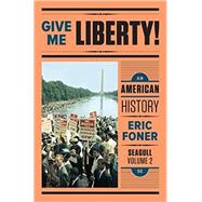Give Me Liberty, Seagull Edition Vol. 2 9780393614190