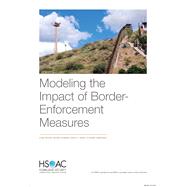 Modeling the Impact of Border-Enforcement Measures 9781977404190