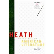 The Heath Anthology of American Literature Volume B: Early Nineteenth Century: 1800-1865 9780547204192