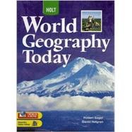 World Geography Today, Grades 9-12 9780030934193