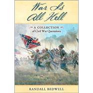 War Is All Hell