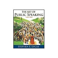 The Art of Public Speaking, Media Enhanced Edition with Learning Tool Suite 9780072504194