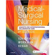 Medical-Surgical Nursing: Concepts for Interprofessional Collaborative Care, Single Volume 9780323444194