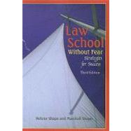 Law School Without Fear 9781599414195