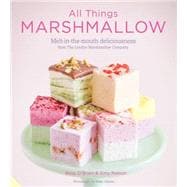 All Things Marshmallow 9781910254196