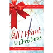 All I Want for Christmas 9781501824197