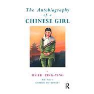 Autobiography Of A Chinese Girl 9781138964198