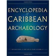 Encyclopedia of Caribbean Archaeology 9780813044200