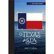 Texas at Sea 9780875654201