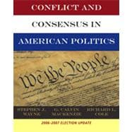 Conflict and Consensus in American Politics, Election Update 9781133624202