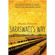 Saraswati's Way 9781250044204