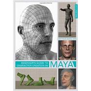 Beginner's Guide to Character Creation in Maya 9781909414204