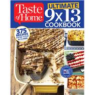 Taste of Home Ultimate 9X13 Cookbook 9781617654206
