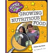 Growing Nutritious Food 9781633624207