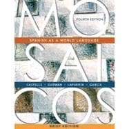 Mosaicos: Spanish as a World Language, Brief Edition 9780131544208