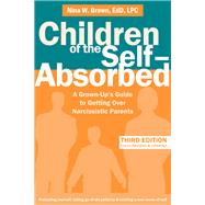 Children of the Self-absorbed 9781684034208