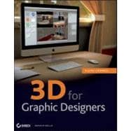 3D for Graphic Designers 9781118004210