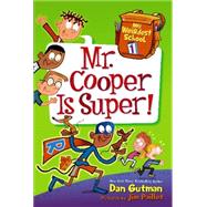 Mr. Cooper Is Super! 9780062284211