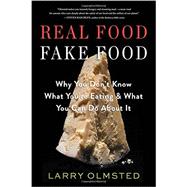 Real Food/Fake Food 9781616204211