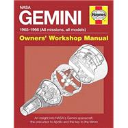 Haynes NASA Gemini 1965-1966 (All Missions, All Models) Owners' Workshop Manual 9780857334213