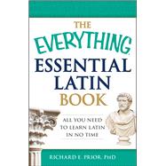 The Everything Essential Latin Book 9781440574214