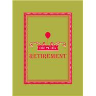 On Your Retirement 9781849534215