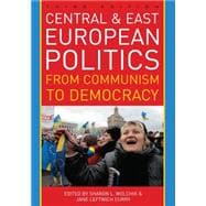 Central and East European Politics 9781442224216