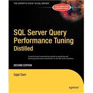 SQL Server Query Performance Tuning Distilled