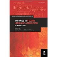 Theories in Second Language Acquisition: An Introduction 9780415824217