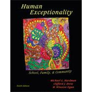 Human Exceptionality: School, Community, and Family, 10th Edition 9781133334217