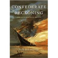 Confederate Reckoning 9780674064218