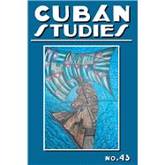 Cuban Studies 43 9780822944218
