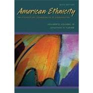 American Ethnicity : The Dynamics and Consequences of Discrimination 9780073404219