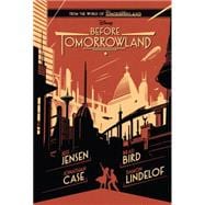 Before Tomorrowland 9781484704219