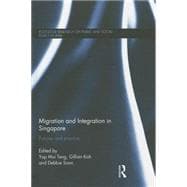 Migration and Integration in Singapore: Policies and Practice 9781138014220
