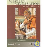 Western Civilization: A Brief History - Volume I to 1789 9780618044221